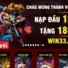 33win – Sân Chơi Tận Hưởng Khuyến Mãi Bất Tận